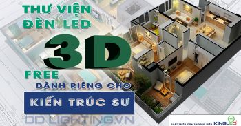 Thư viện đèn led 3D miễn phí dành riêng cho các Kiến Trúc Sư phát triển bởi thương hiệu Kingled